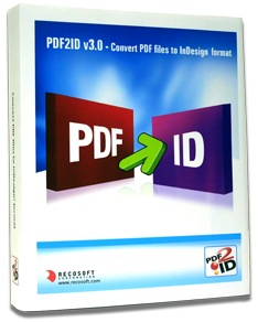 PDF to InDesign, PDF2Indesign, PDF-to-ID, Convert PDF to InDesign